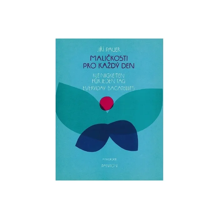 Pauer, Ji?í – Everyday Bagatelles