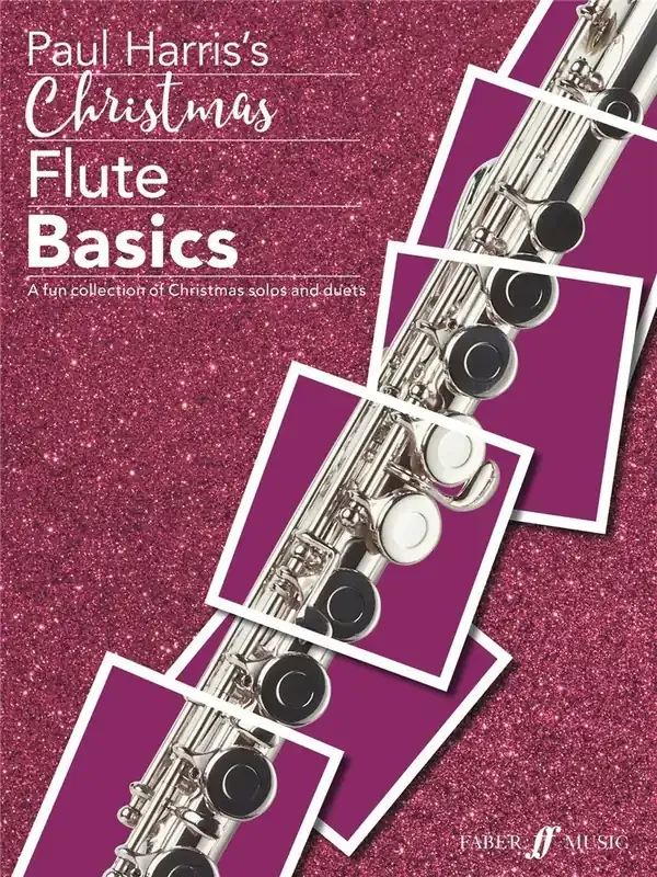 Paul Harris‘s Christmas Flute Basics