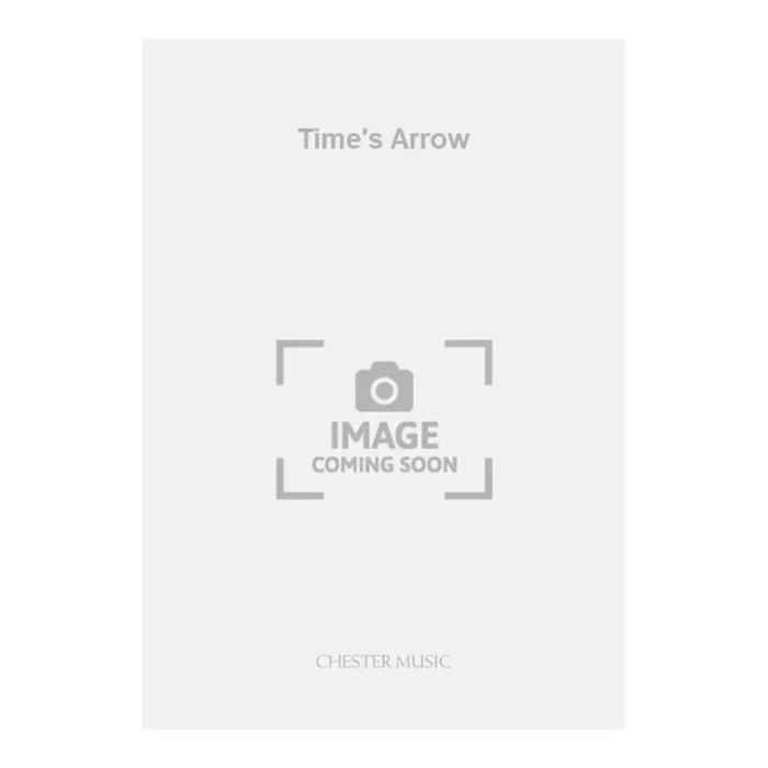 Payne, Anthony – Time’s Arrow