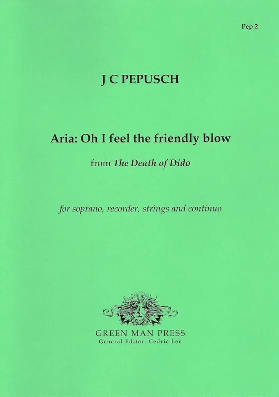 Pepusch Aria – Oh I feel the friendly blow