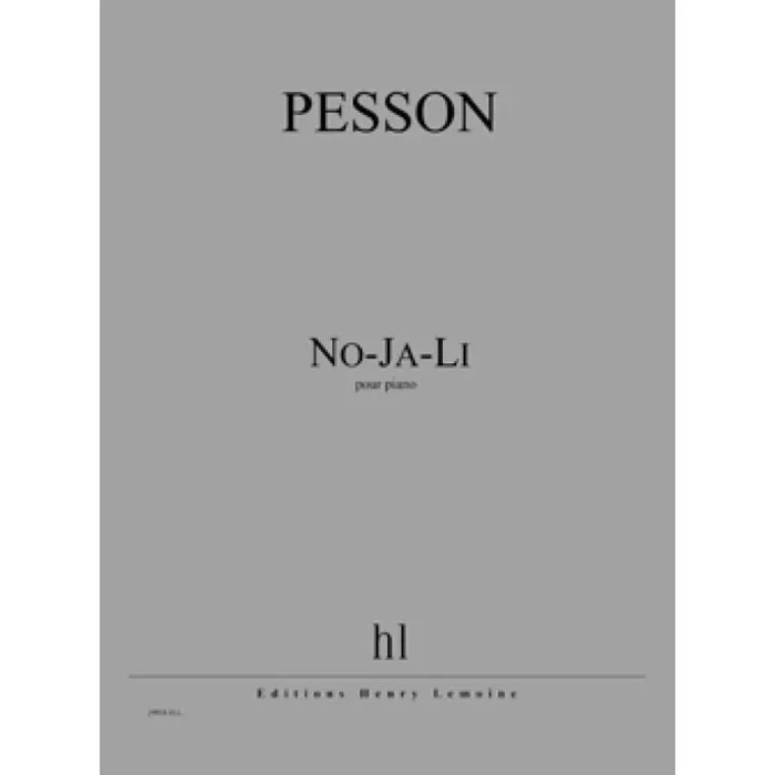 Pesson, Gérard – No-Ja-Li
