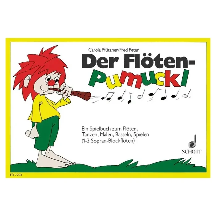 Peter & Pfuetzner – Der Flöten-Pumuckl