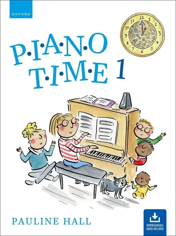 Piano Time 1 Pauline Hall – With Audio Access (Third Edition – 2025 Edition)