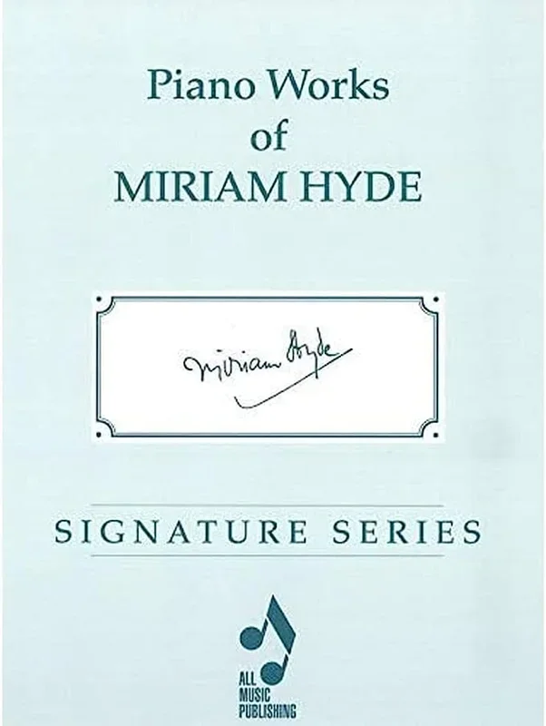 Piano Works of Miriam Hyde