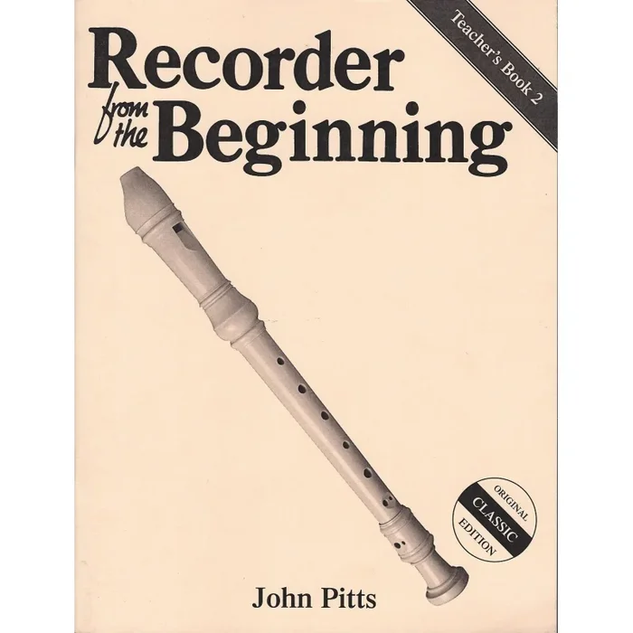 Pitts, John – Recorder From The Beginning: Teacher’s Book 2 Cl.