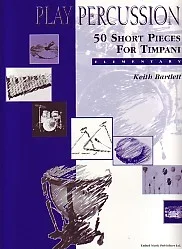 Play Percussion: 50 Short Pieces For Timpani