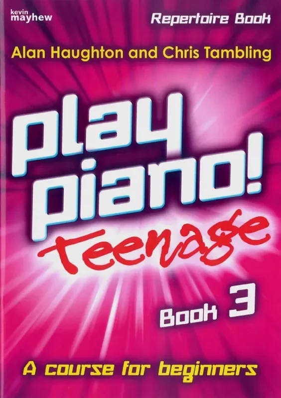 Play Piano! Teenage Repertoire – Book 3