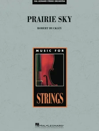 Prarie Sky: Music for String Orchestra