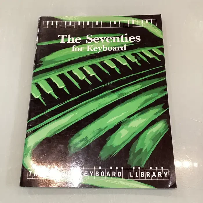 (Pre-Loved) The Seventies for Keyboard – The Easy Keyboard Library