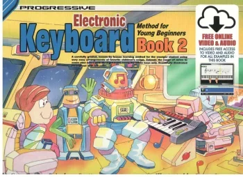 Progressive Keyboard Method For Young Beginners Book 2 Book & Audio