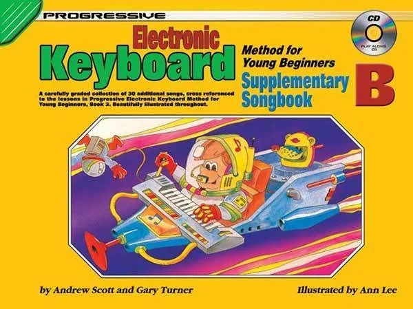 Progressive Keyboard Method For Young Beginners Supplementary Songbook B Book/CD