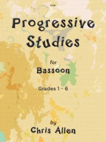 Progressive Studies: Grades 1 – 6: Bassoon (S&B)