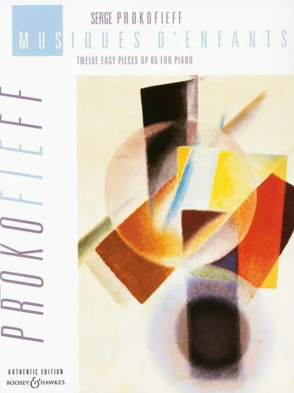 Prokofiev: Musiques d’Enfants, Op. 65