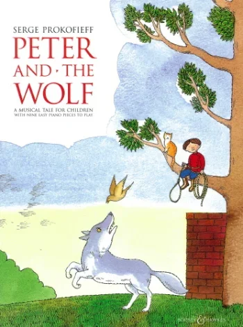 Prokofiev : Peter And The Wolf: Easy: Piano (B&H Ed)