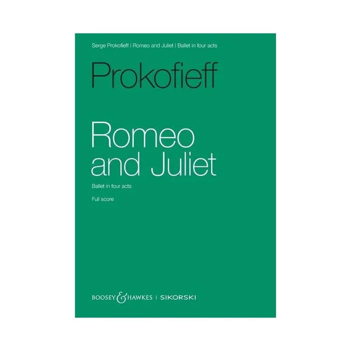 Prokofiev, Sergei – Romeo and Juliet op. 64