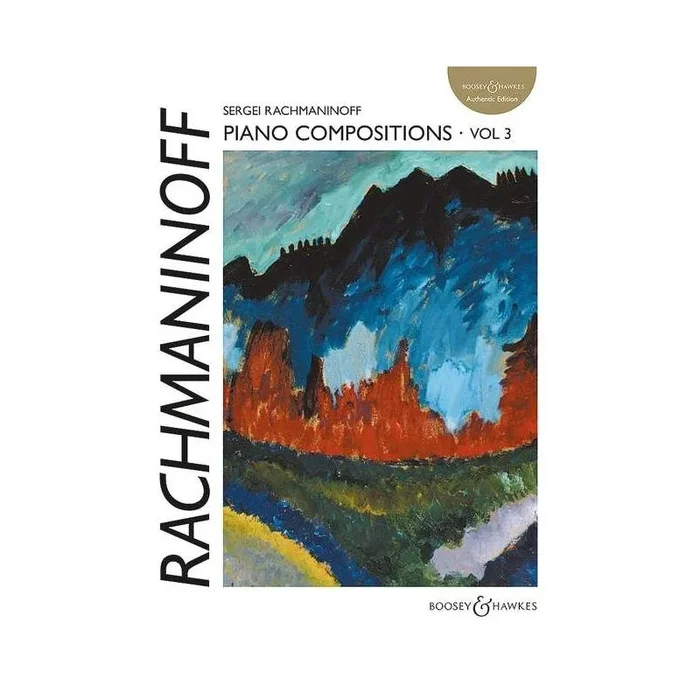 Rachmaninoff, Sergei Wassiljewitsch – Piano Compositions Vol. 3