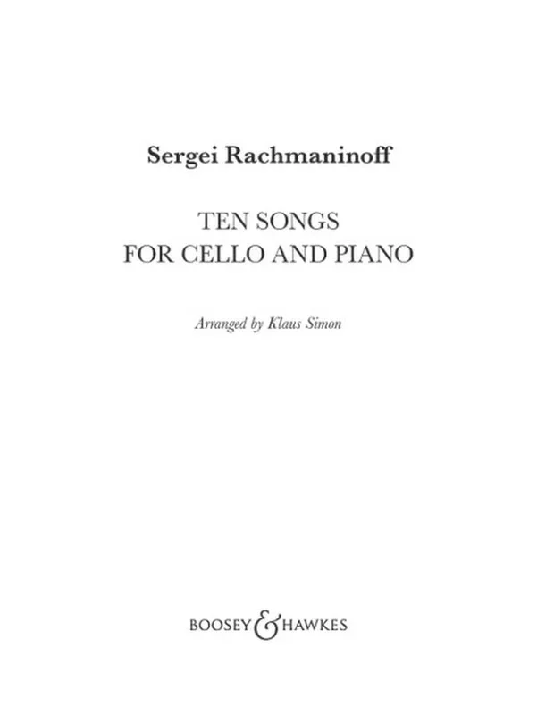 Rachmaninoff: Ten Songs (arr. for cello & piano)