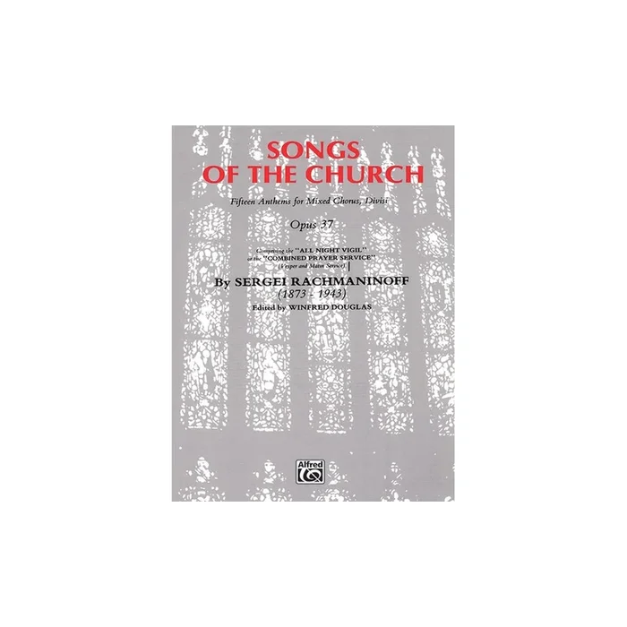 Rachmaninov, Sergei – Songs Of The Church – All Night Vigil Op.37