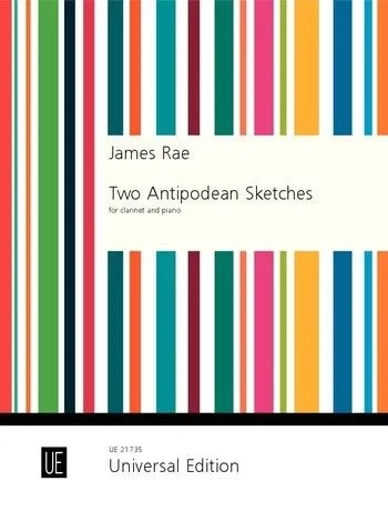 Rae : Two Antipodean Sketches: Clarinet & Piano (James Rae)
