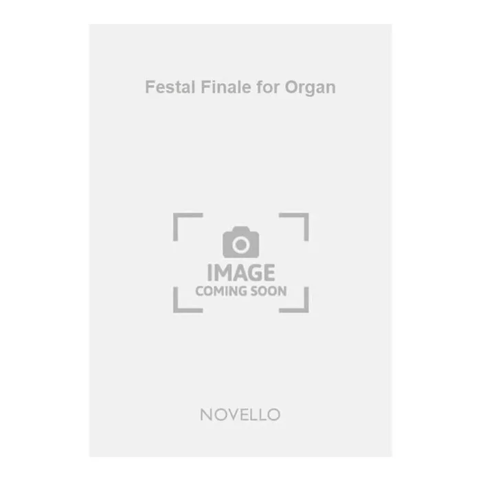 Ratcliffe, Desmond – Festal Finale for Organ