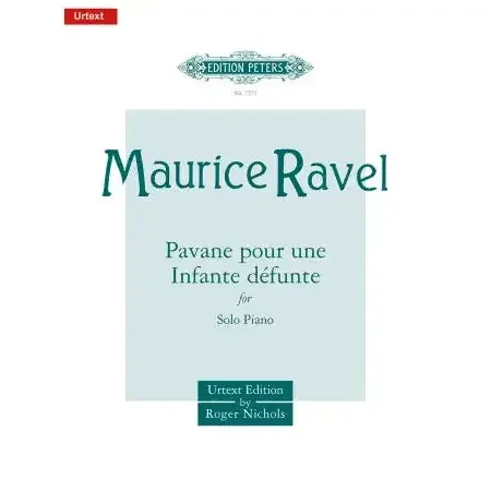 Ravel, Maurice Pavane pour une Infante Defunte (piano)