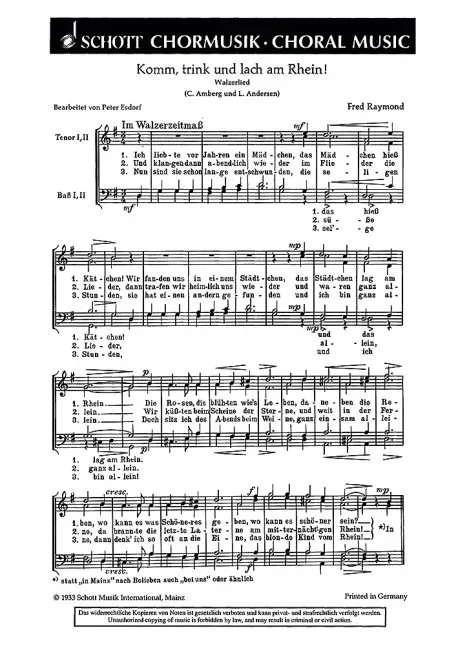 Raymond, Fred : Raymond, Fred : Komm, trink und lach am Rhein!, “Ich liebte vor Jahren ein Mädchen” – men’s choir (