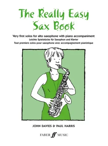 Really Easy Sax Book: Alto Saxophone & Piano