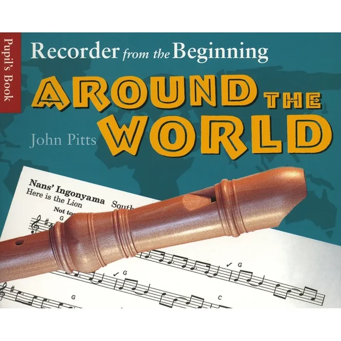Recorder From The Beginning: Around The World