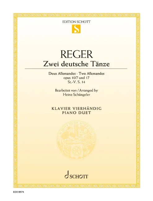 Reger, Max : Reger, Max : Two German Dances, – piano (4 hands) – Schott Digital