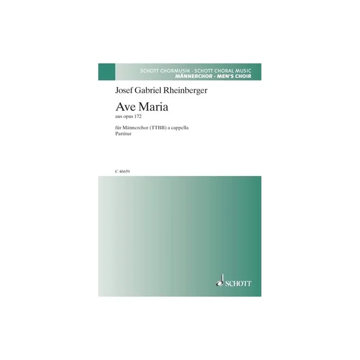 Rheinberger, Joseph Gabriel – Ave Maria op. 172