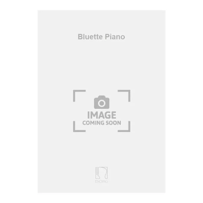 Rhené-Baton, E. – Bluette Piano