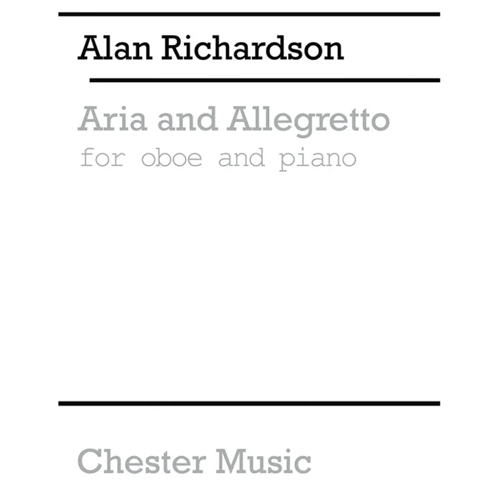 Richardson, Alan – Aria and Allegretto for Oboe and Piano