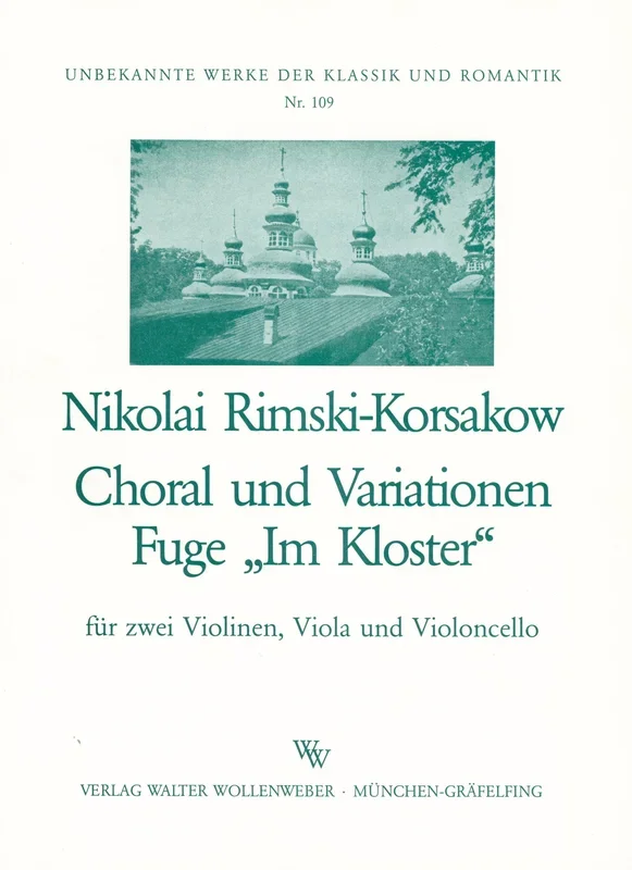Rimsky-Korsakov: Chorale and Variations; Fugue “In a Monastery “