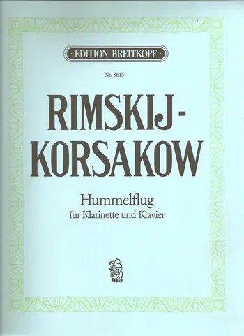 Rimsky-Korsakov : Hummelflug: Clarinet & Piano (Breitkopf)