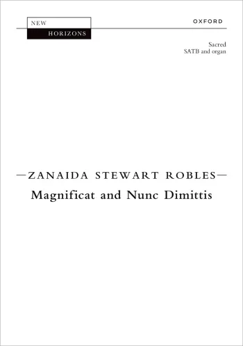 Robles : Robles: Magnificat and Nunc Dimittis for SATB & organ (OUP) Digital Edition