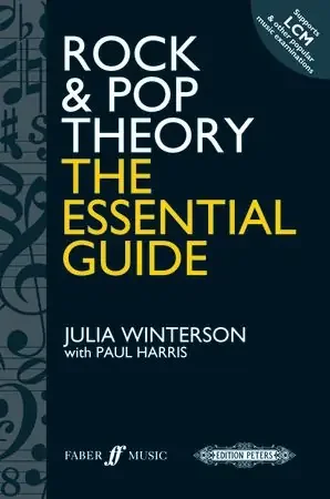 Rock and Pop Theory The Essential Guide – Julia Winterson with Paul Harris