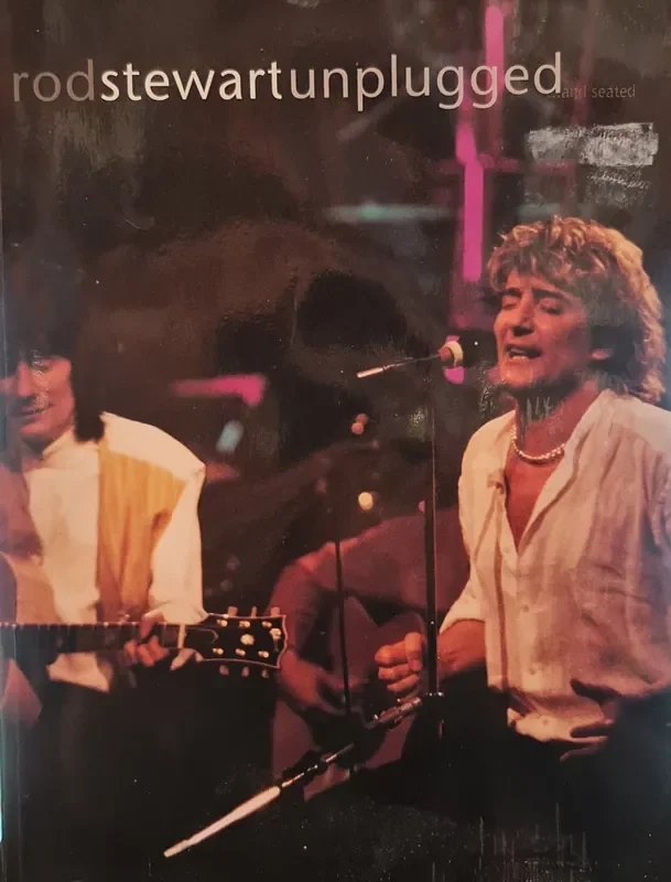 Rod Stewart Unplugged and Seated