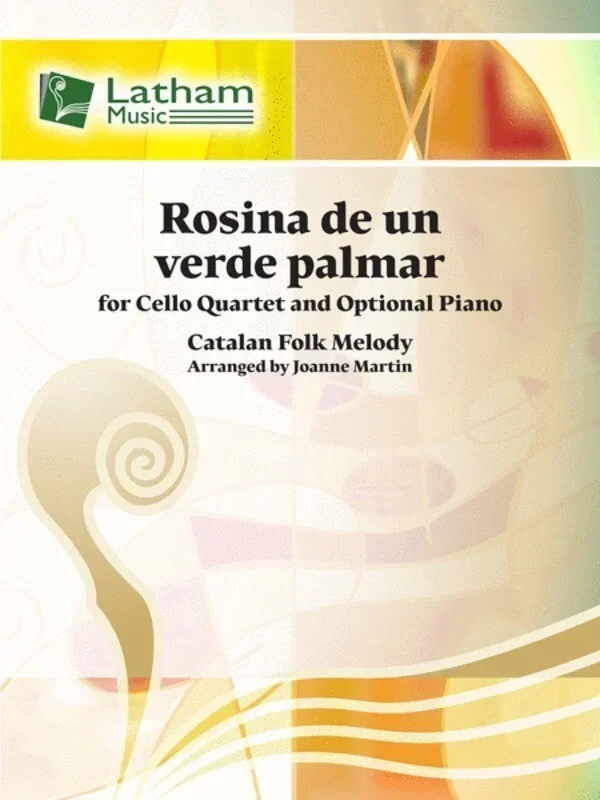 Rosina De Un Verda Palmar Cello Quartet (Music Score/Parts) Book