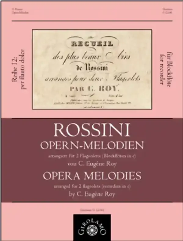 Rossini Opera Melodies arranged for 2 Soprano Recorders