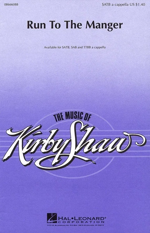 Run To The Manger TTBB (Octavo)