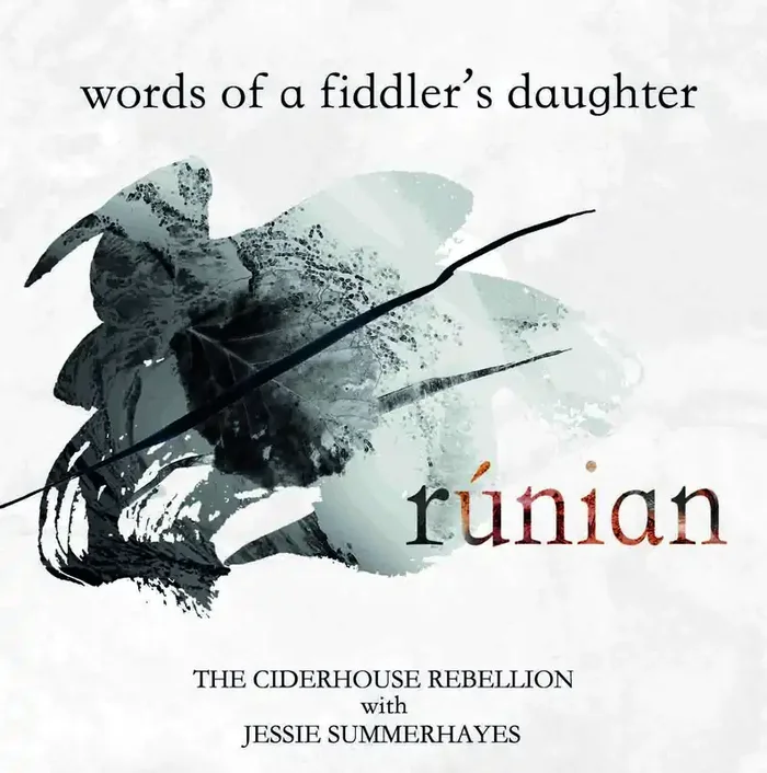 Rúnian, Words of a Fiddler’s Daughter – CD and Book from The Ciderhouse Rebellion with Jessie Summerhayes
