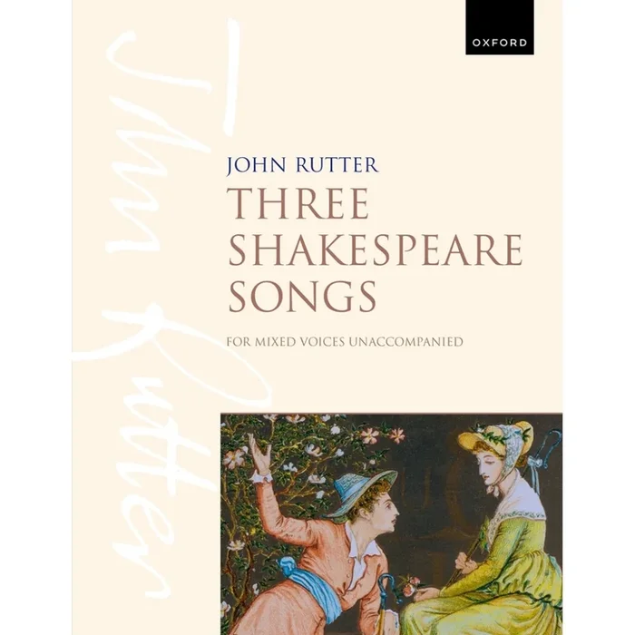 Rutter, John – Three Shakespeare Songs