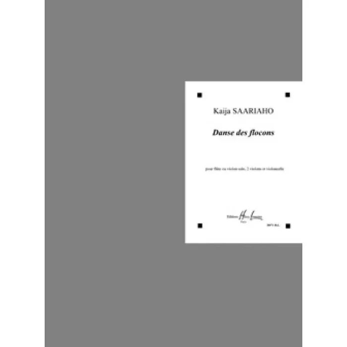 Saariaho, Kaija – Danse Des Flocons