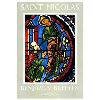 Saint Nicolas Benjamin Britten Boosey and Hawkes