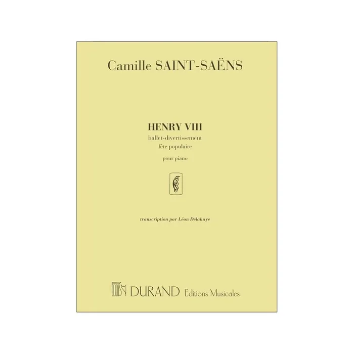 Saint-Saëns, Camille – Henry Viii Ballet Piano