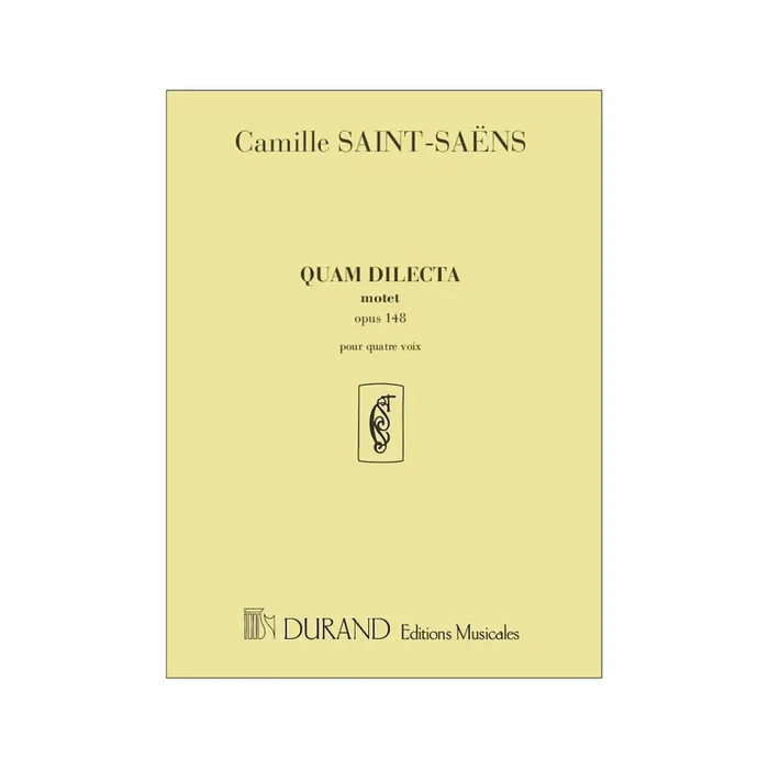 Saint-Saëns, Camille – Quam Dilecta Motet
