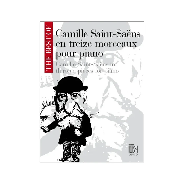Saint-Saëns, Camille – The Best of Camille Saint-Saens en treize morceaux