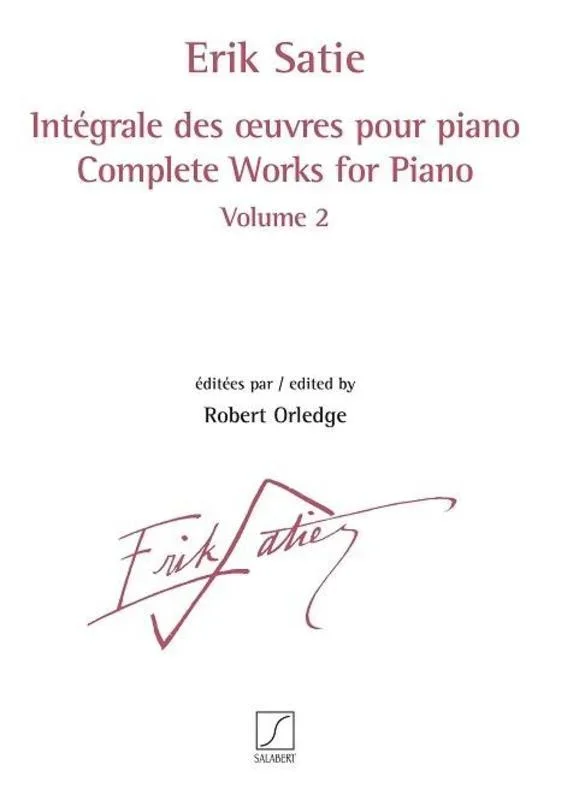 Satie – Complete Works For Piano Vol 2