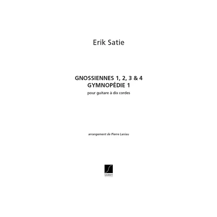 Satie, Erik – Gnossiennes N. 1, 2, 3 & 4