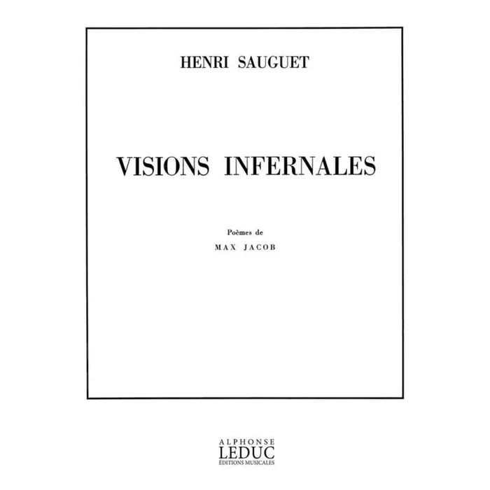 Sauguet, Henri – Visions Infernales
